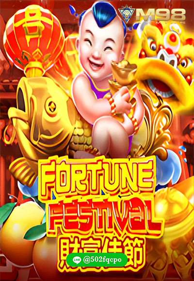 Fortune Fastival