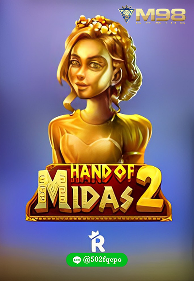 Hand of Midas 2